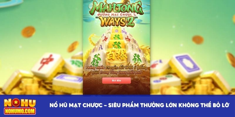 Nổ hũ mạt chược